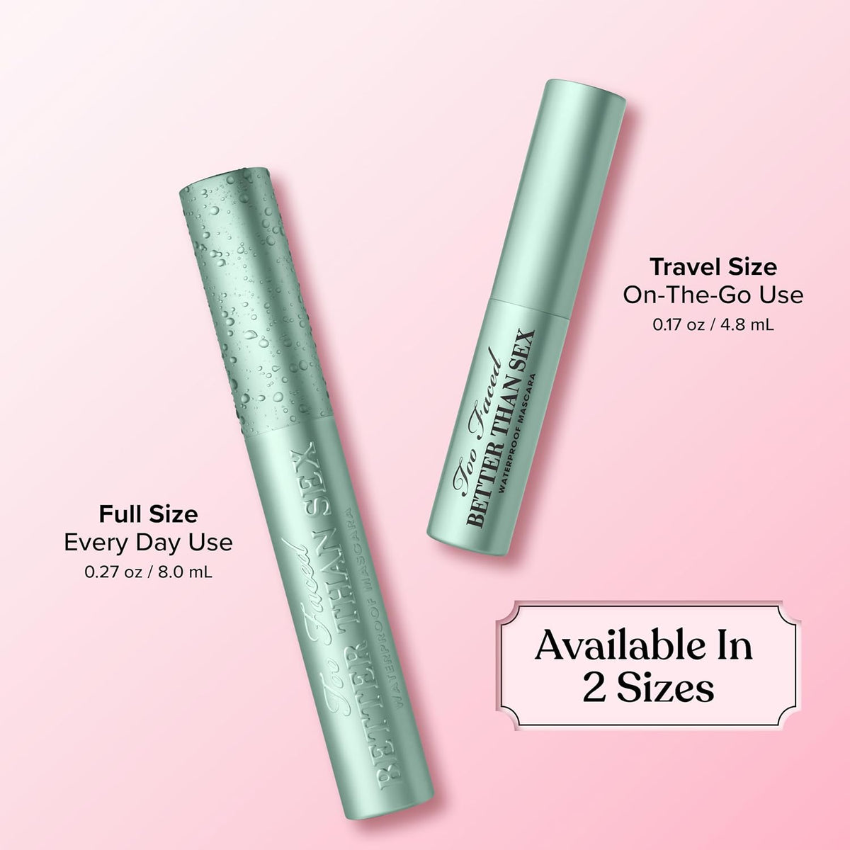 Too Faced Better Than Sex Waterproof Mascara | Volume + Length with Hourglass Brush