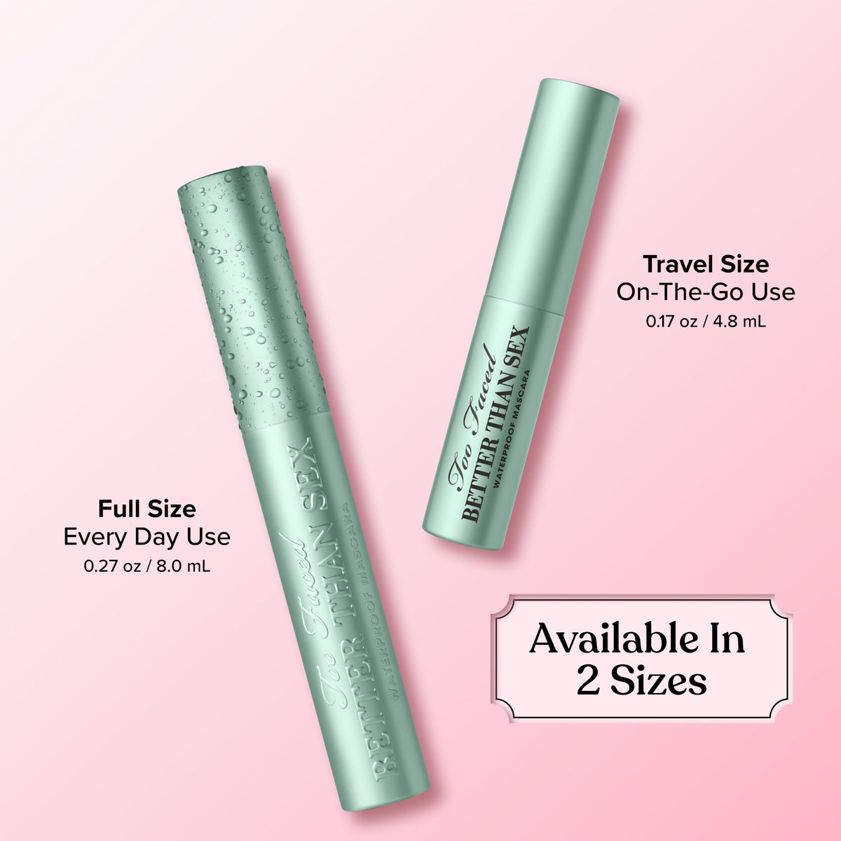 Too Faced Better Than Sex Waterproof Mascara | Volume + Length with Hourglass Brush