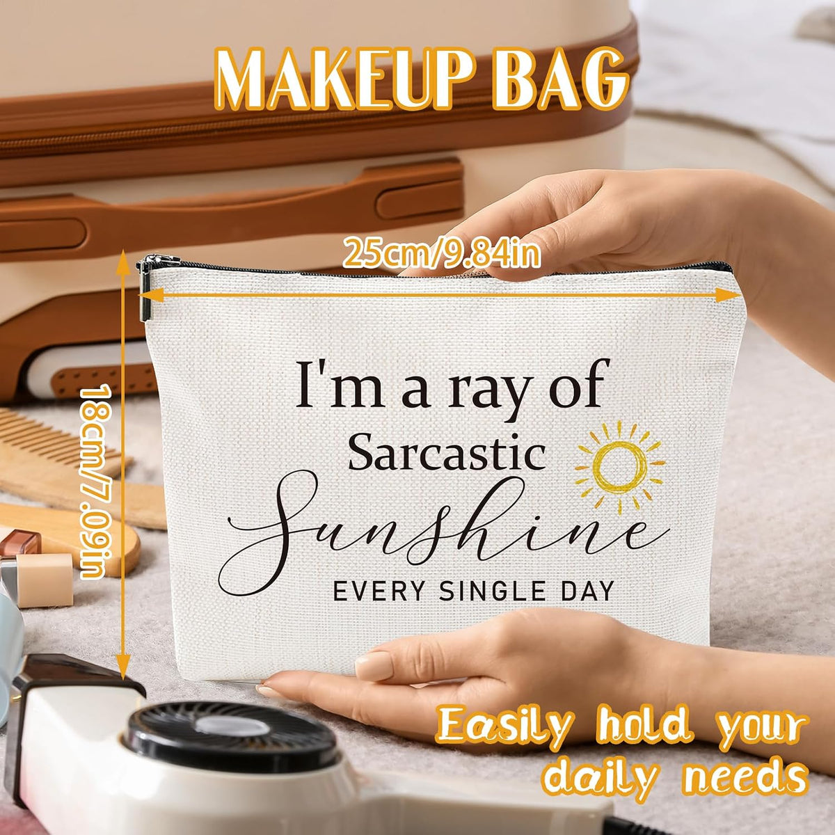 Sitsink Funny Sarcastic Gifts for Girls - Intersting Gifts for Girls Birthday. A Ray of Sarcastic Sunshine Every Single Day Makeup Bag, Cosmetic Bags Humor Sarcastic Gifts for Women Boss Coworker